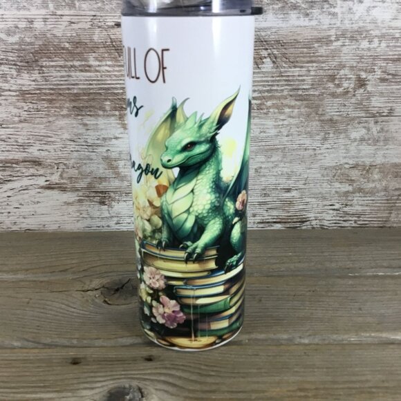 In a World Full of Bookworms Be a Book Dragon 20 oz Skinny Tumbler - Picture 2 of 5